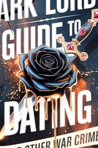 THE DARK LORDS GUIDE TO DATING
